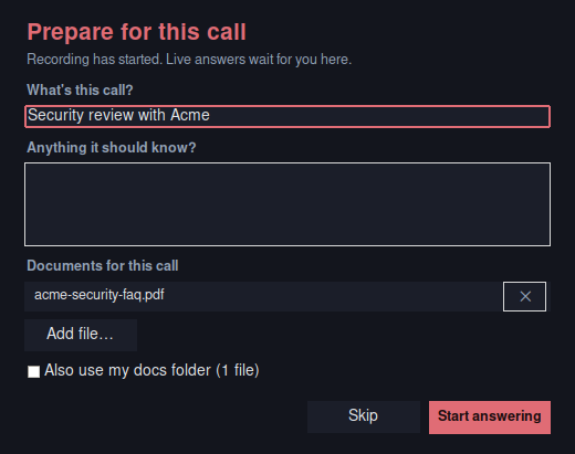 PipeVoice Prepare for this call window: the call is named Security review with Acme, acme-security-faq.pdf is added as the document, with Skip and Start answering buttons.